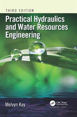  Water Resources Engineering: A Practical Guide - 探索水資源工程的實踐智慧